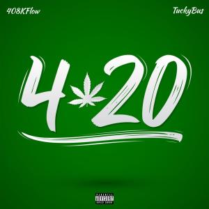 Listen to 420 (Explicit) song with lyrics from 408KFlow