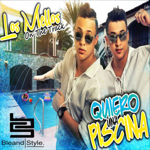 Los Mellos on The Track的專輯Quiero una Piscina
