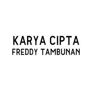 Various Artists的專輯Karya Cipta Freddy Tambunan