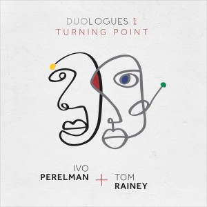 Ivo Perelman的專輯Duologues 1 Turning Point