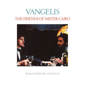 Jon & Vangelis的專輯The Friends Of Mister Cairo