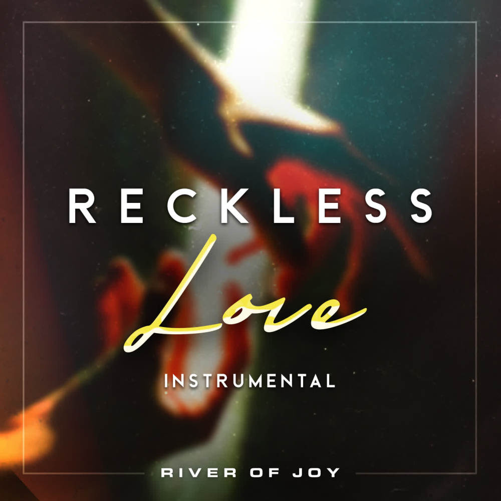 Reckless Love
