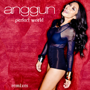 收聽安谷的Perfect World (Ray Rhodes Club Mix)歌詞歌曲