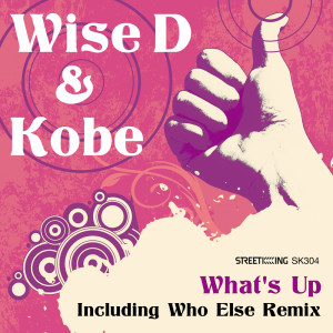 อัลบัม What's Up ศิลปิน Wise D & Kobe