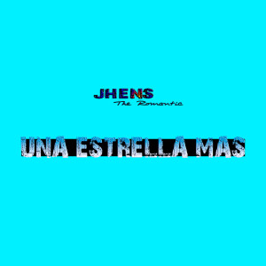Jhens The Romantic的专辑Una Estrella Mas (feat. Marvel Music King, Cesky Boy, Flow-er, King Boy, Kris G, Danies)