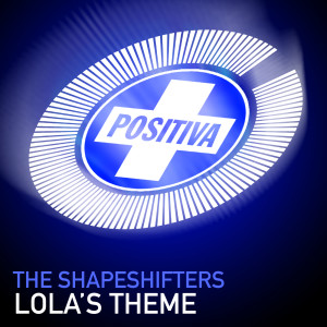 ดาวน์โหลดและฟังเพลง Lola's Theme (Radio Edit) พร้อมเนื้อเพลงจาก The Shapeshifters