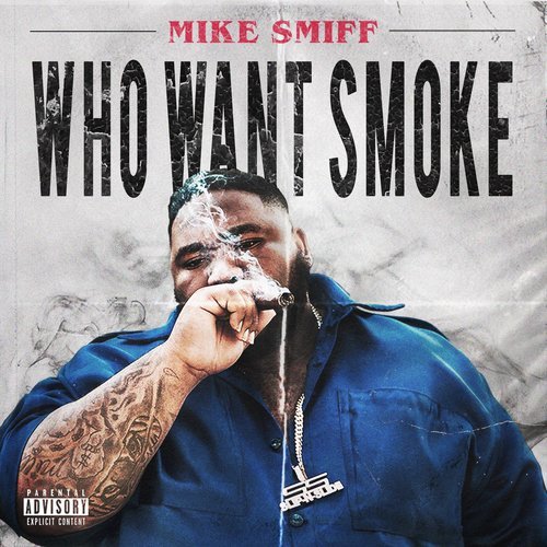 Who Want Smoke (Explicit)