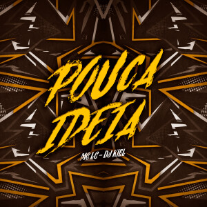 Album Pouca Ideia oleh MC LC