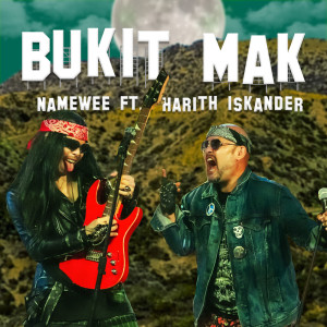 อัลบัม Bukit Mak ศิลปิน Namewee