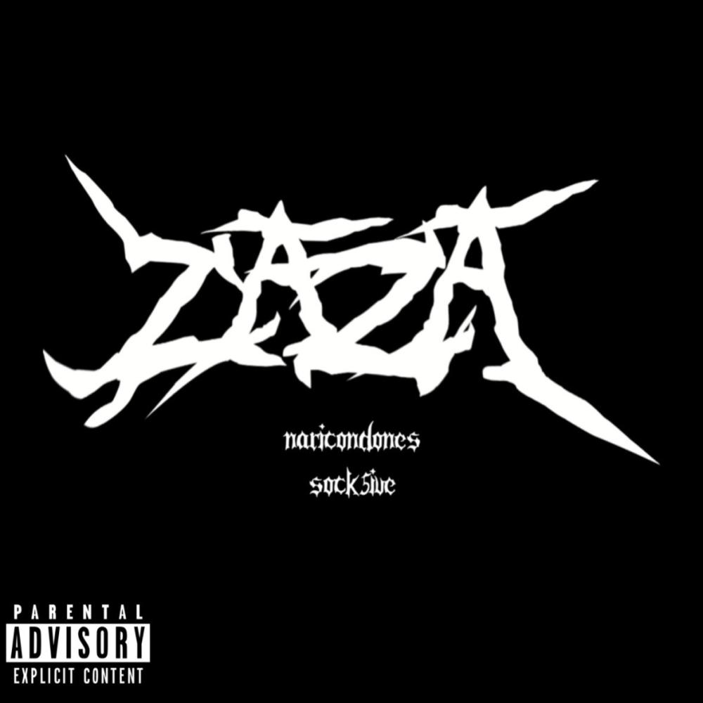 ZaZa (feat. Sock5ive) (Explicit)