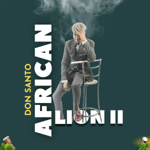 Don Santo的專輯African Lion II