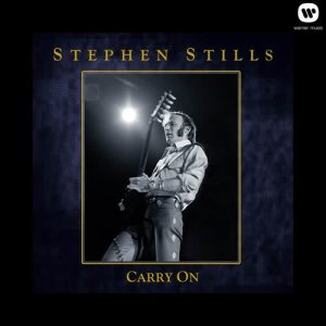 Stephen Stills的專輯Carry On