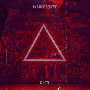 Listen to Pyramid Scheme song with lyrics from C Note