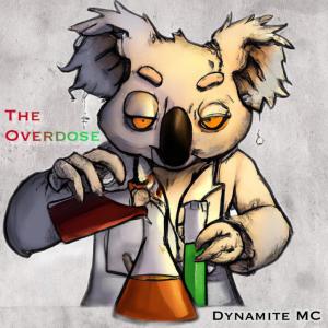 อัลบัม The Overdose (feat. K Fresh Music) ศิลปิน Dynamite MC