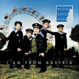 Wiener Sängerknaben的專輯I Am From Austria