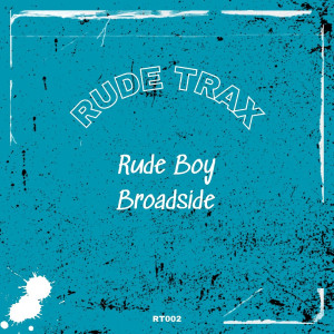 Album Broadside oleh Rude Boy