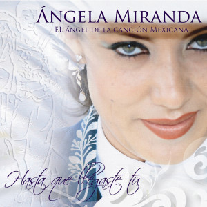 收聽Angela Miranda的Aprendiz de Don Juan歌詞歌曲
