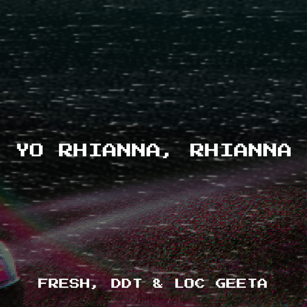 Yo Rhianna, Rhianna (Explicit)