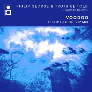 อัลบัม Voodoo (Philip George VIP Mix) ศิลปิน Philip George