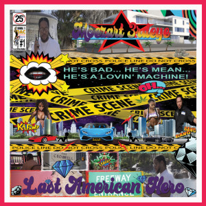 Album Last American Hero (Explicit) from MOEZART 3RDEYE