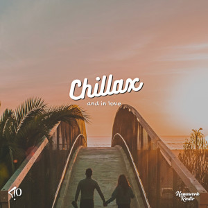 Album Chillax and in Love from K!o
