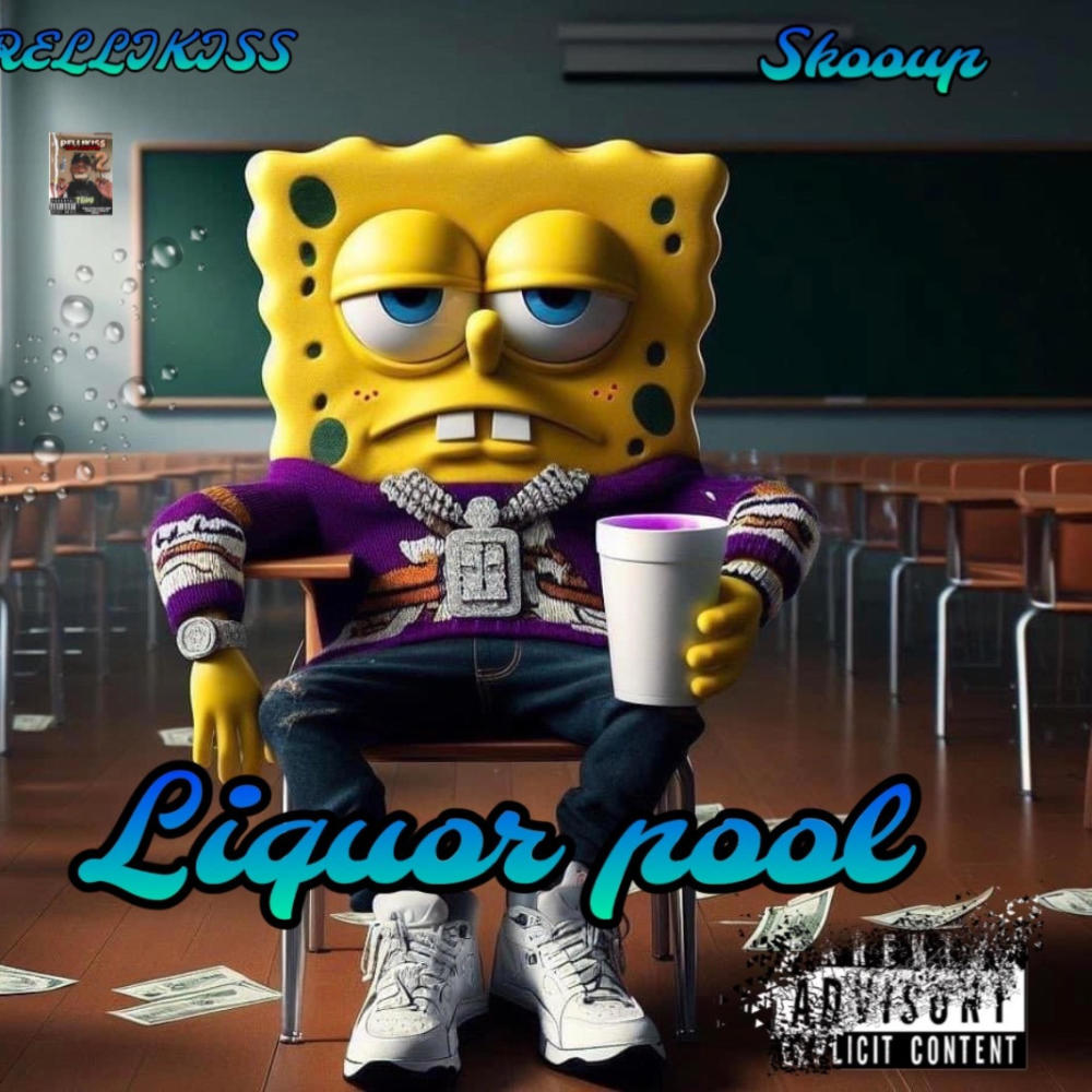 Liquor Pool (Explicit)