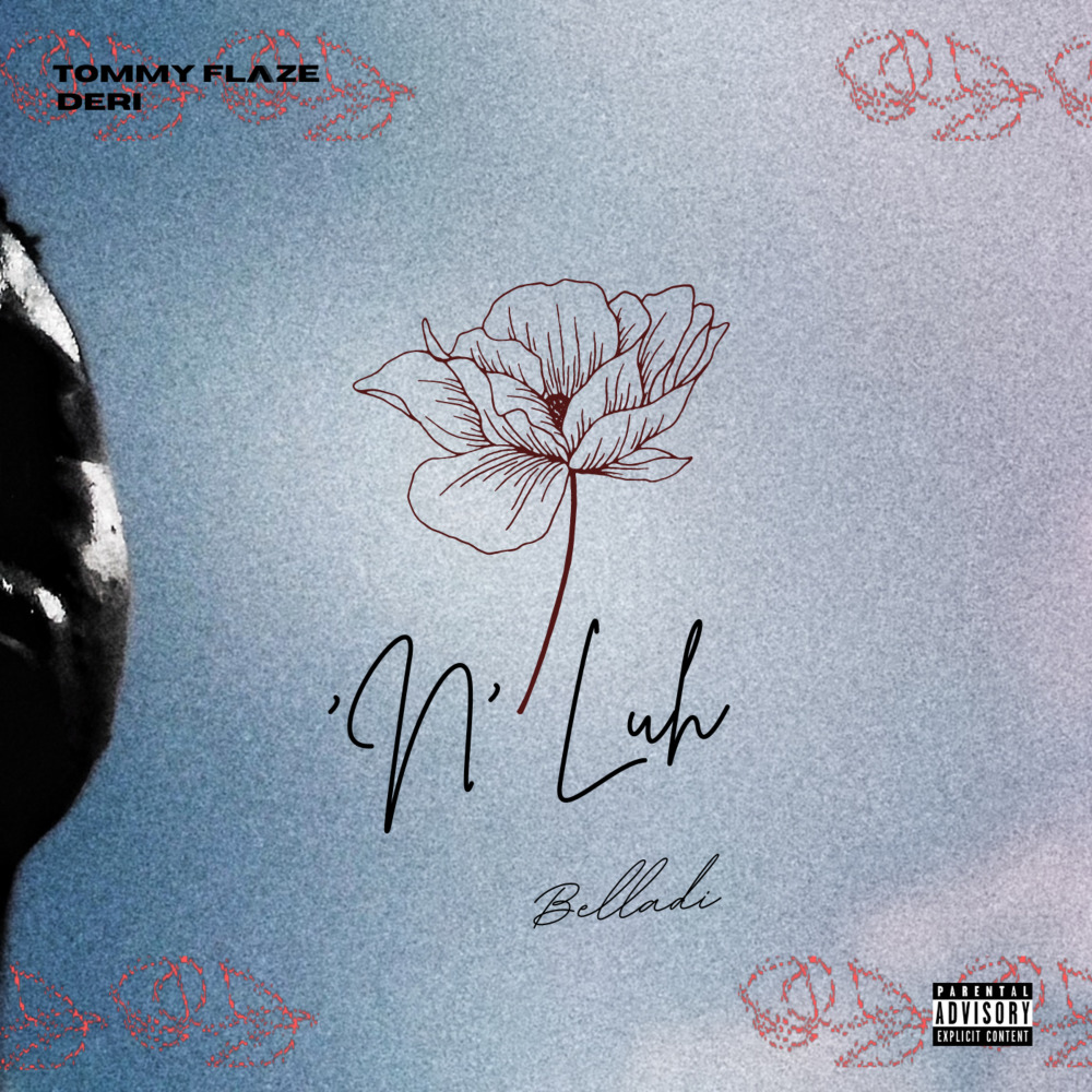 'N' Luh (Explicit)