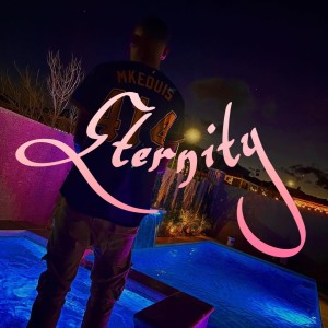 Album Eternity (Explicit) from 