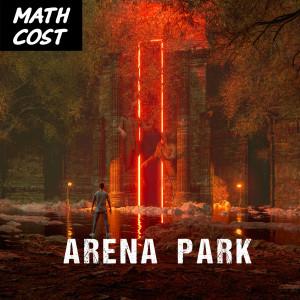 อัลบัม Arena Park ศิลปิน MATH COST