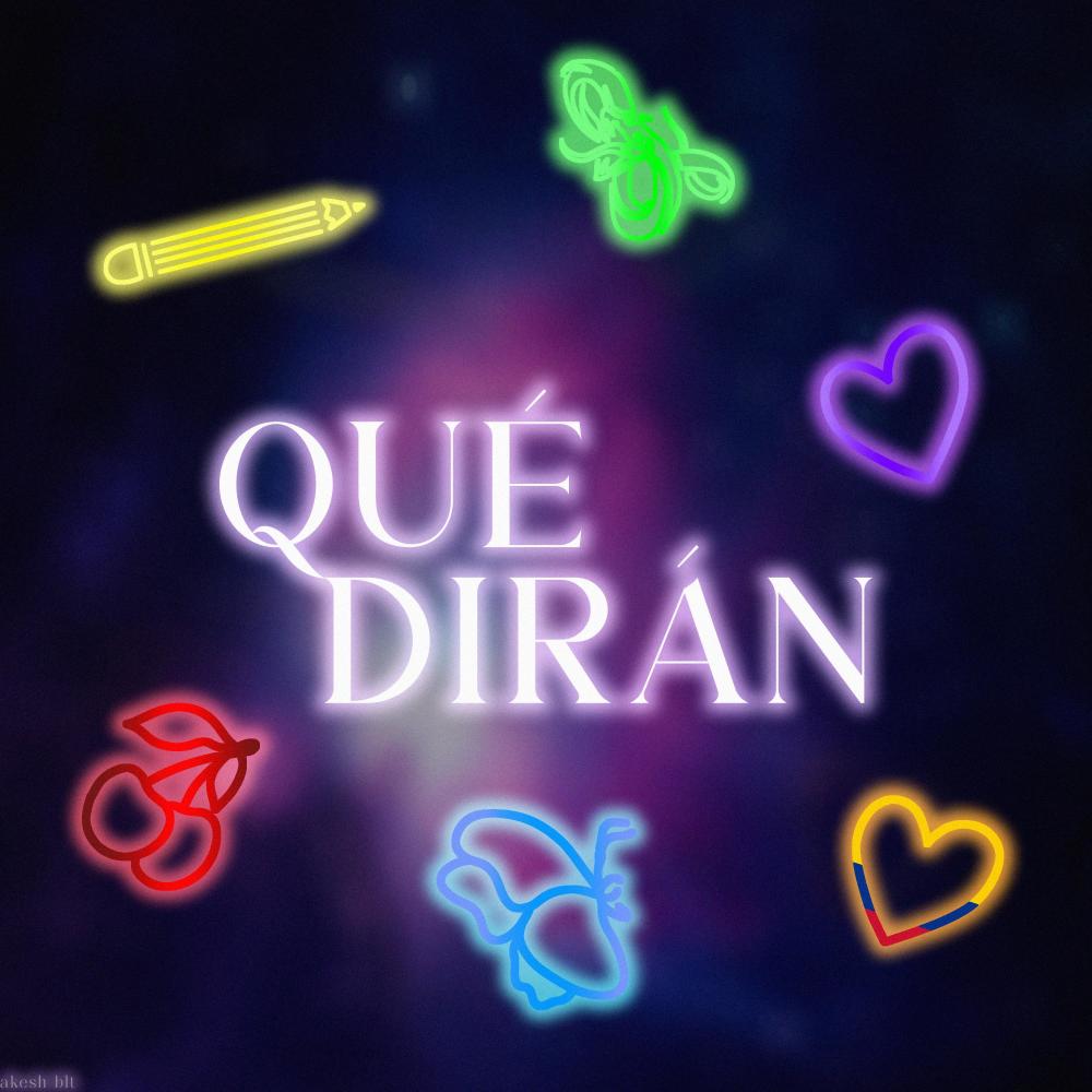 Qué Dirán? (feat. ReddyProductions)