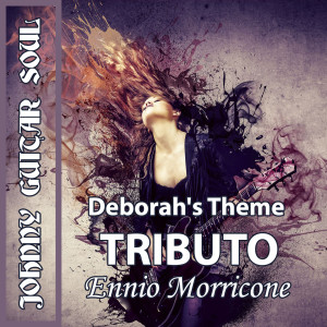 Dengarkan Deborah'S Theme lagu dari Johnny Guitar Soul dengan lirik