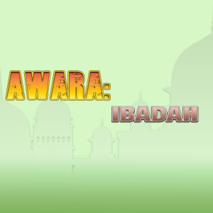 Awara: Ibadah