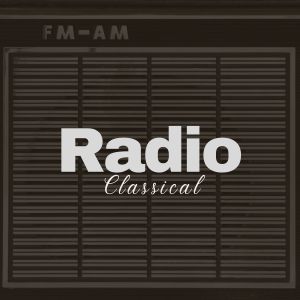 Classical Music Radio的专辑Radio Classical