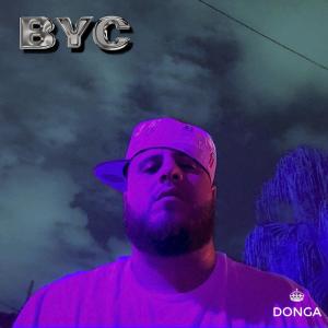 收聽Donga的BYC (Barrio y Caserio)歌詞歌曲