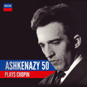 Vladimir Ashkenazy的專輯Ashkenazy 50: Ashkenazy Plays Chopin