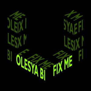 Album Fix Me from Olesya Bi