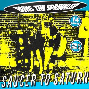 อัลบัม Saucer To Saturn (Explicit) ศิลปิน Boris The Sprinkler