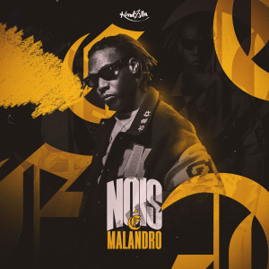 อัลบัม Nois é Malandro ศิลปิน MC Kekel