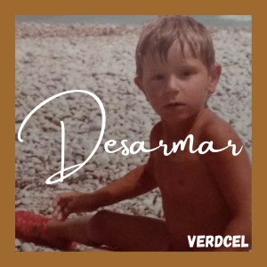VerdCel的專輯Desarmar
