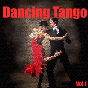 Album Dancing Tango Vol. 1 from Varios Artistas