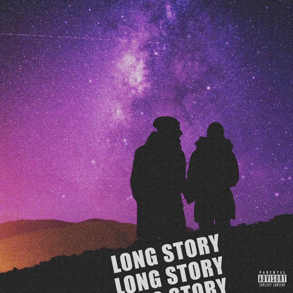 Long Story (Explicit)