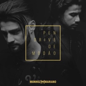 收聽Munhoz的Pen Drive de Modão (Ao Vivo)歌詞歌曲