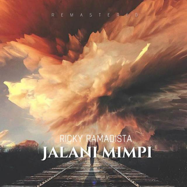 Dengarkan Jalani Mimpi (Deluxe edition) lagu dari Ricky Ramadista dengan lirik