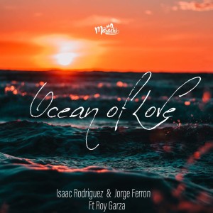 Album Ocean Of Love (Explicit) from Isaac Rodríguez