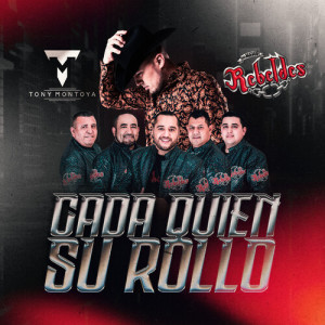 Album Cada Quien Su Rollo from Tony Montoya