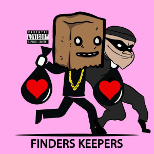 Finders Keepers (Explicit) dari Ruben Daniel