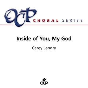 Carey Landry的專輯Inside of You, My God