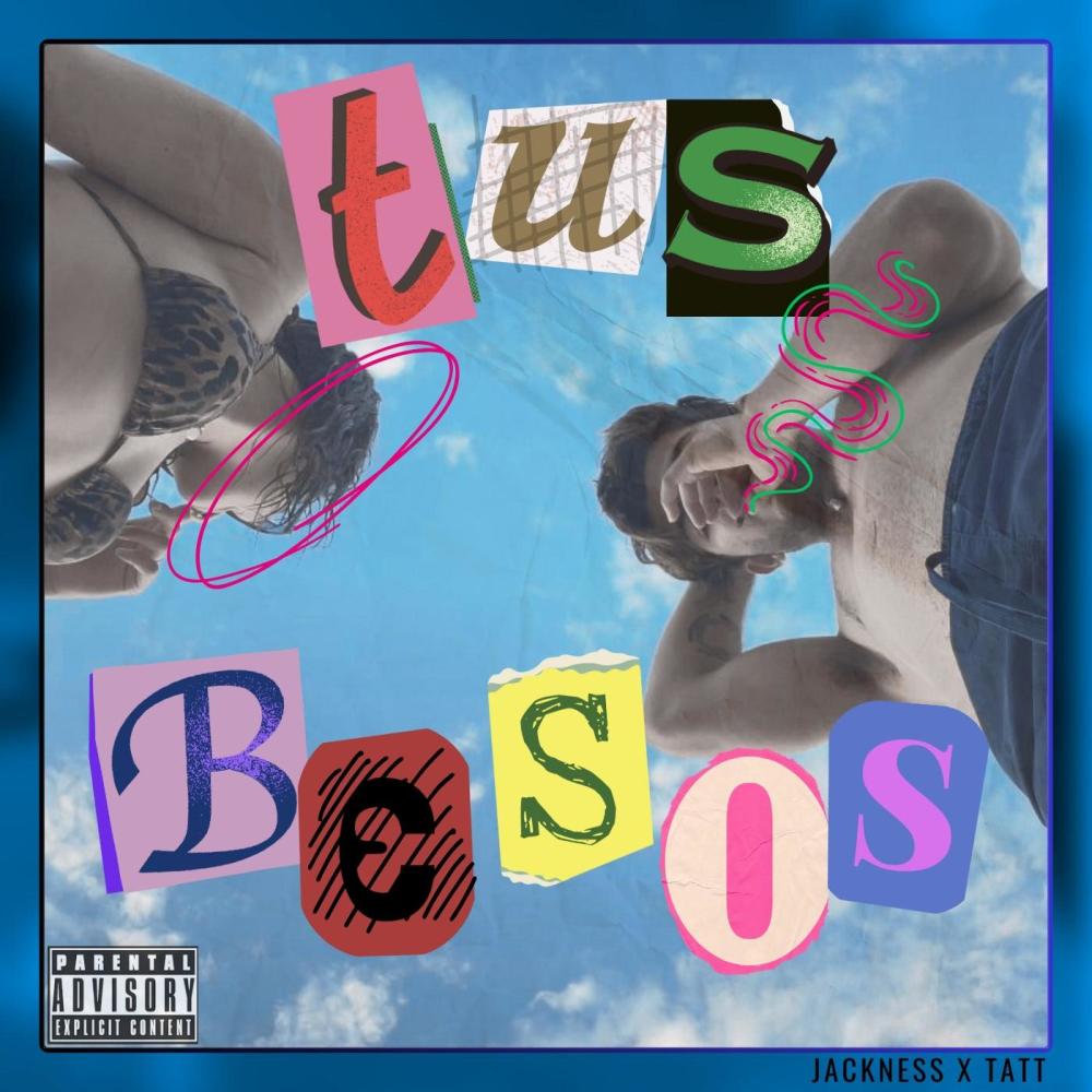 Tus besos (feat. Tatt & JotaK)