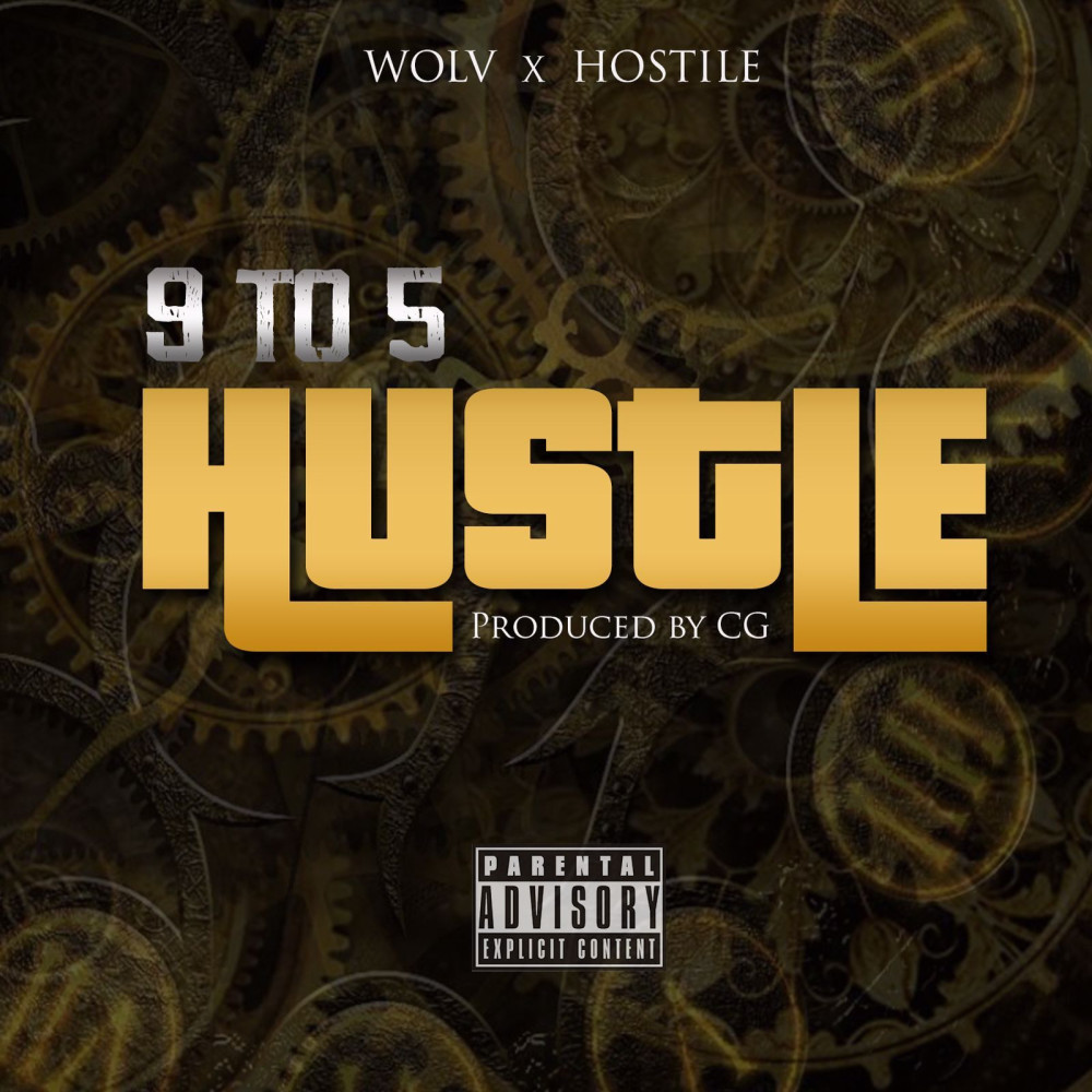 9 to 5 Hustle (Explicit)
