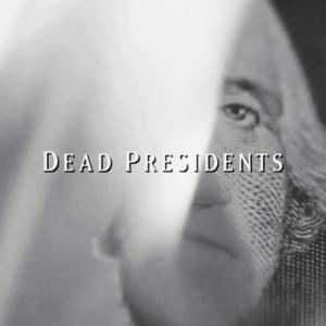 Album Dead Presidents (Explicit) from Kash Elite